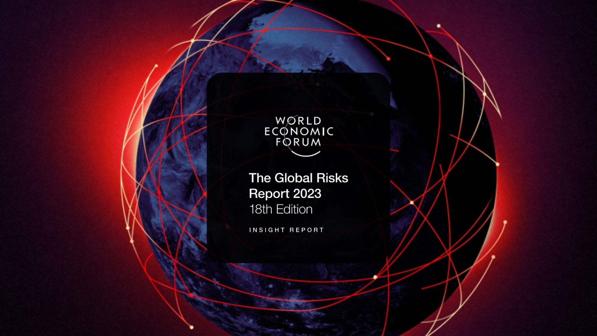 World Economic Forum’s Global Risks Report 2023